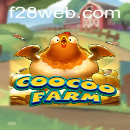 Exploring the Exciting World of CooCooFarm: A Comprehensive Guide to the Latest Gaming Sensation F28.COM
