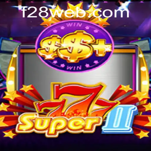 Exploring the Exciting World of Super777II: A Deep Dive into the Ultimate Gaming Experience