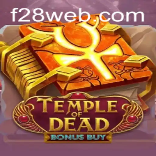 Explore the Enigmatic World of TempleofDeadBonusBuy: A Thrilling Experience at F28.COM