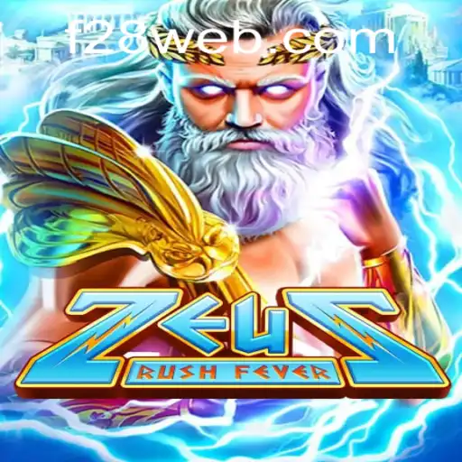 Experience the Thrill of ZeusRushFever in the Exciting World of F28.COM